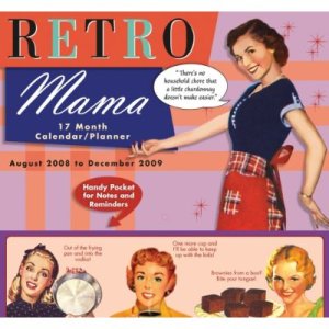 Retro Mama Calendar 2009